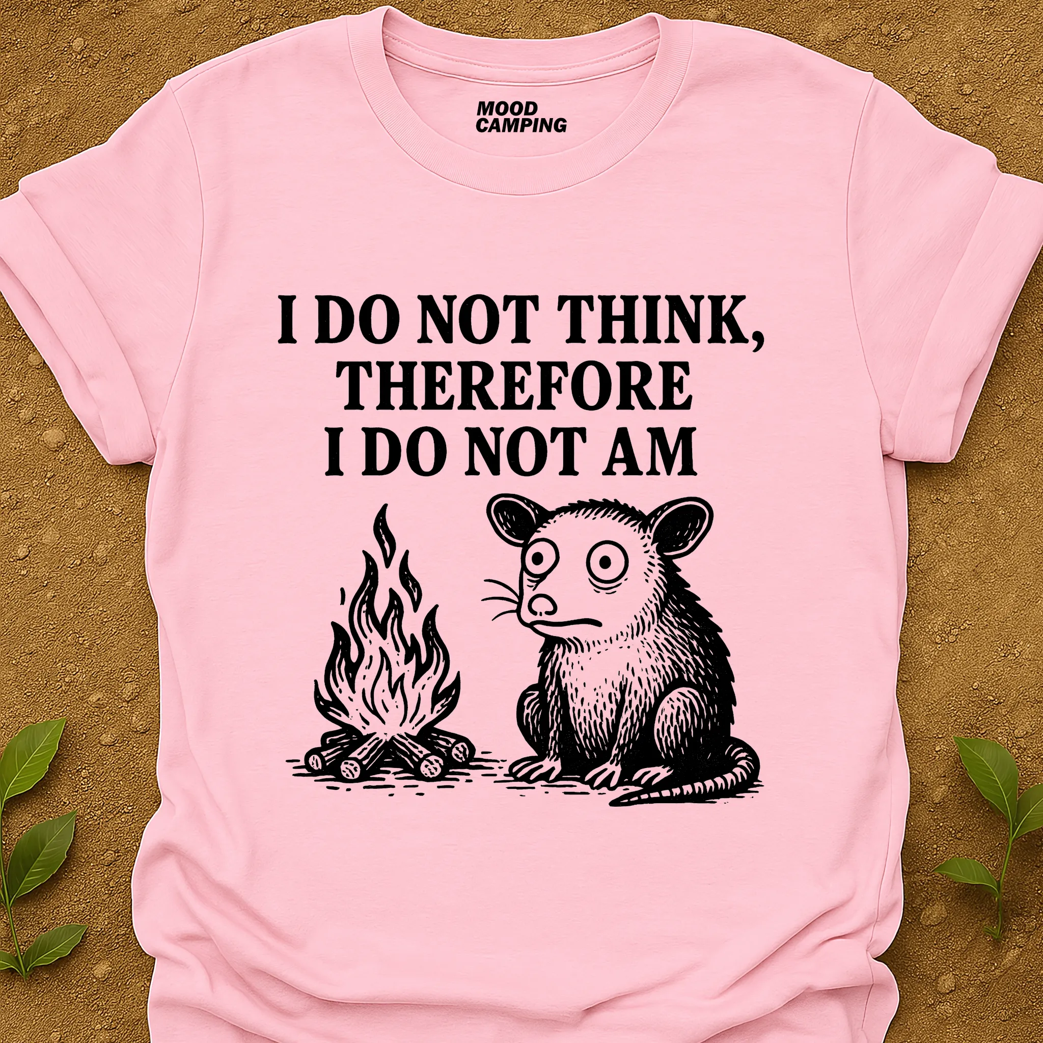 I Do Not Am T-Shirt