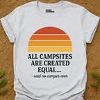 No Camper Ever T-Shirt