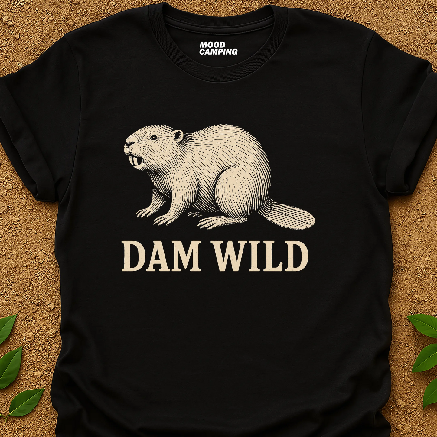 Dam Wild T-Shirt