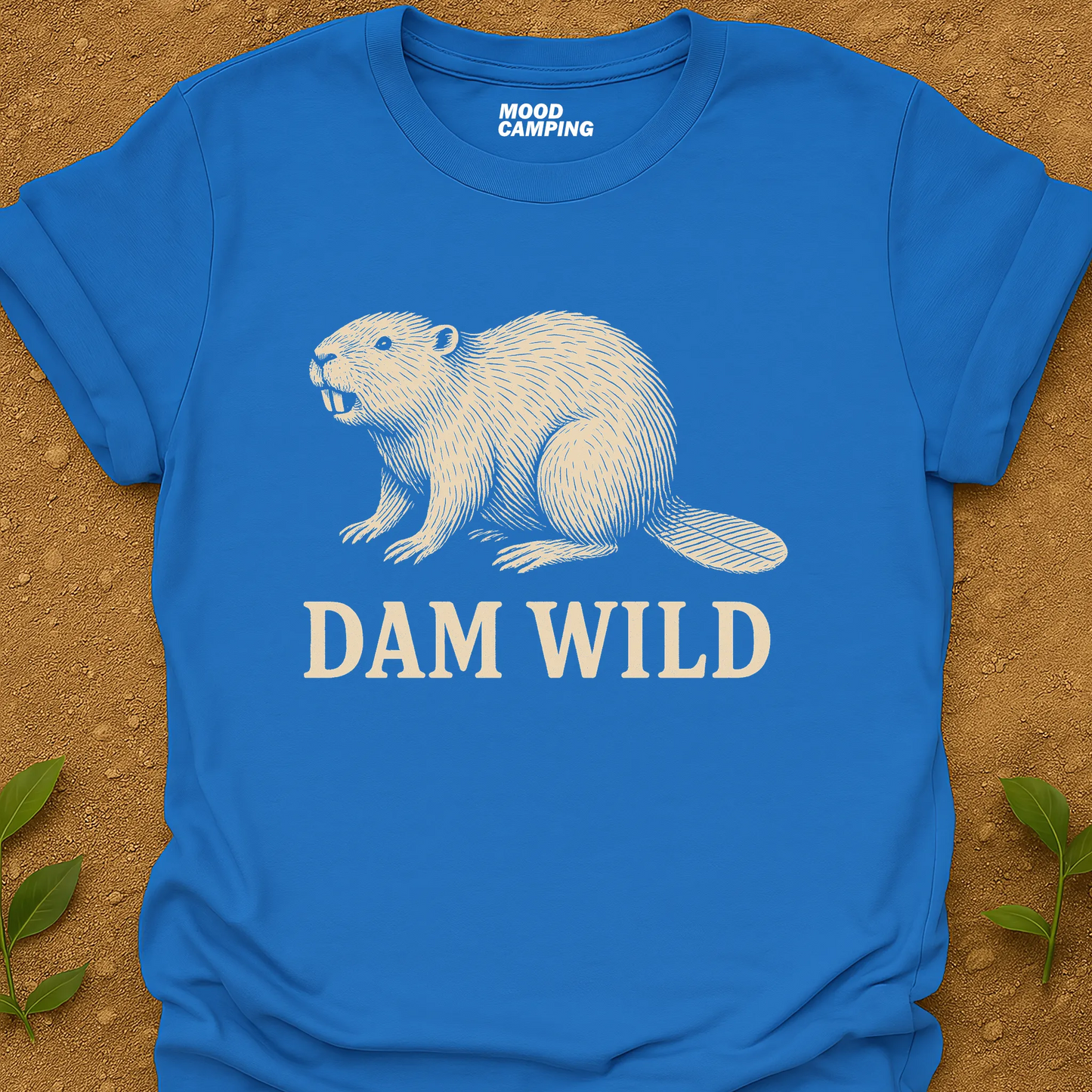 Dam Wild T-Shirt