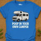 Poop In The ... T-Shirt