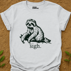Sloth Life T-Shirt