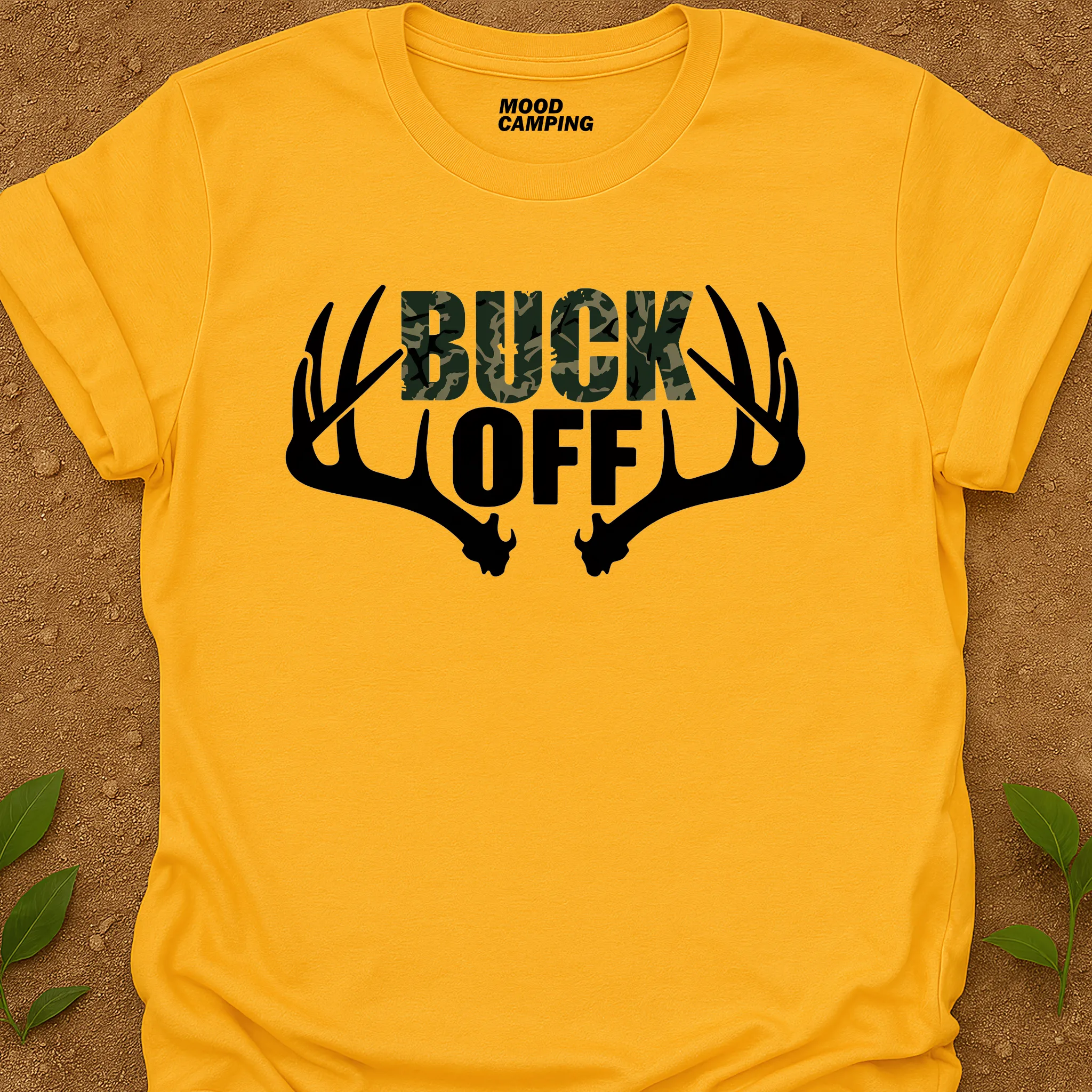 Buck Off T-Shirt
