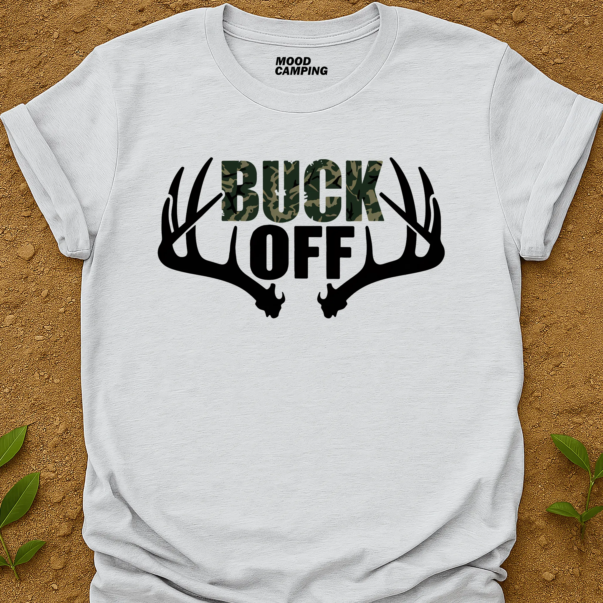 Buck Off T-Shirt