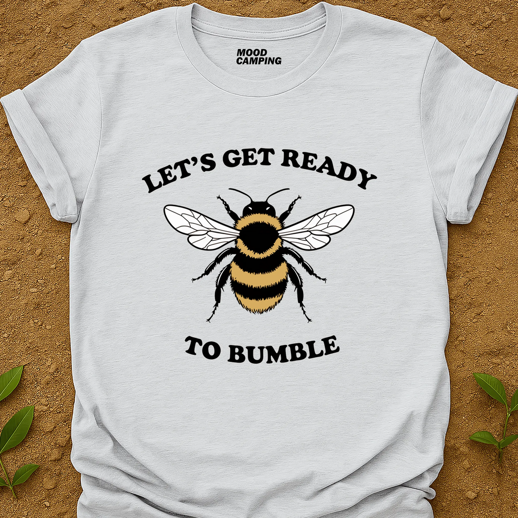 To Bumble T-Shirt