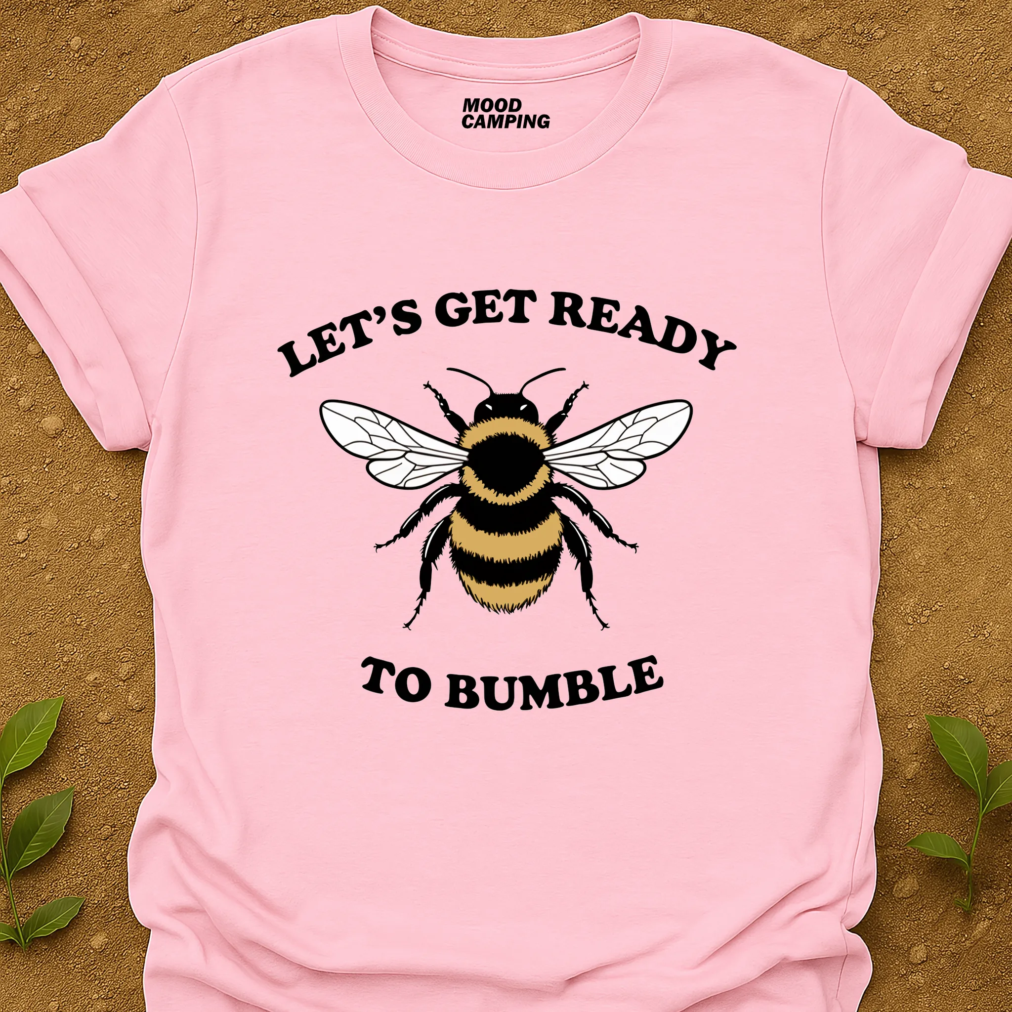 To Bumble T-Shirt