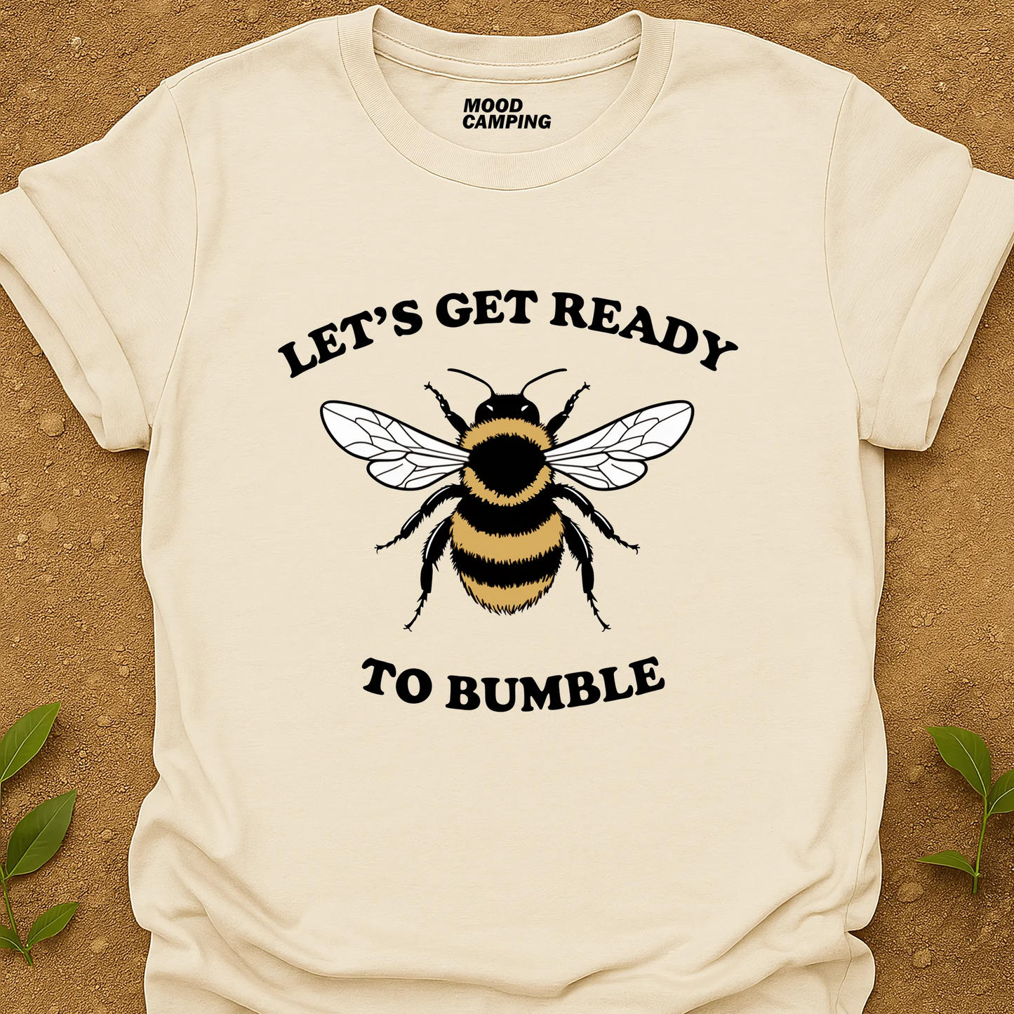 To Bumble T-Shirt