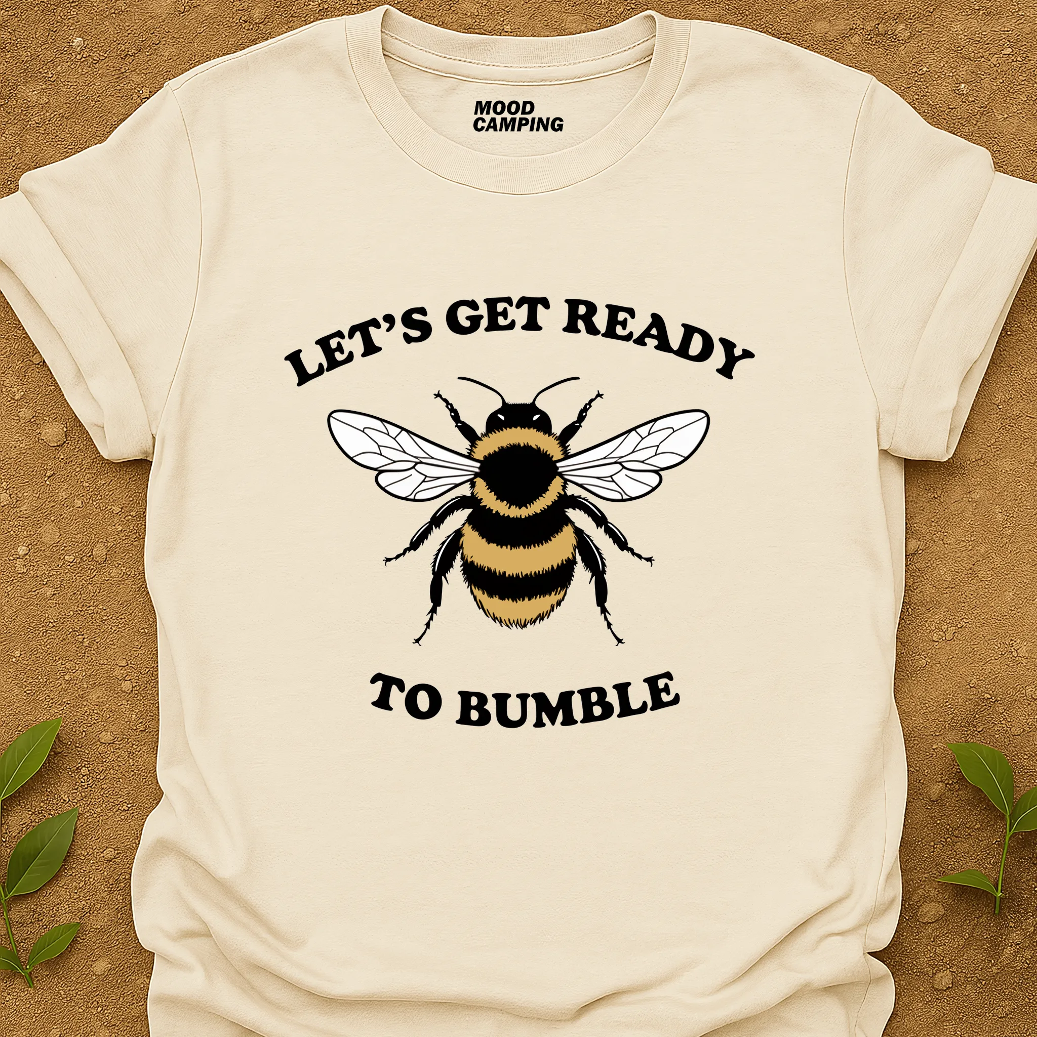 To Bumble T-Shirt