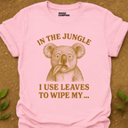 I Wipe My T-Shirt