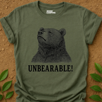 Unbearable T-Shirt