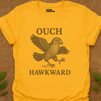 Hawkward T-Shirt