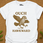 Hawkward T-Shirt