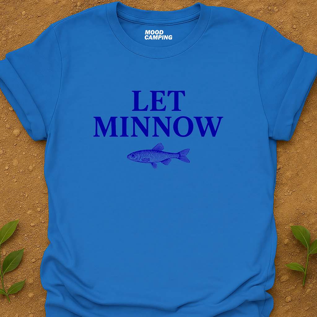 Let Minnow T-Shirt