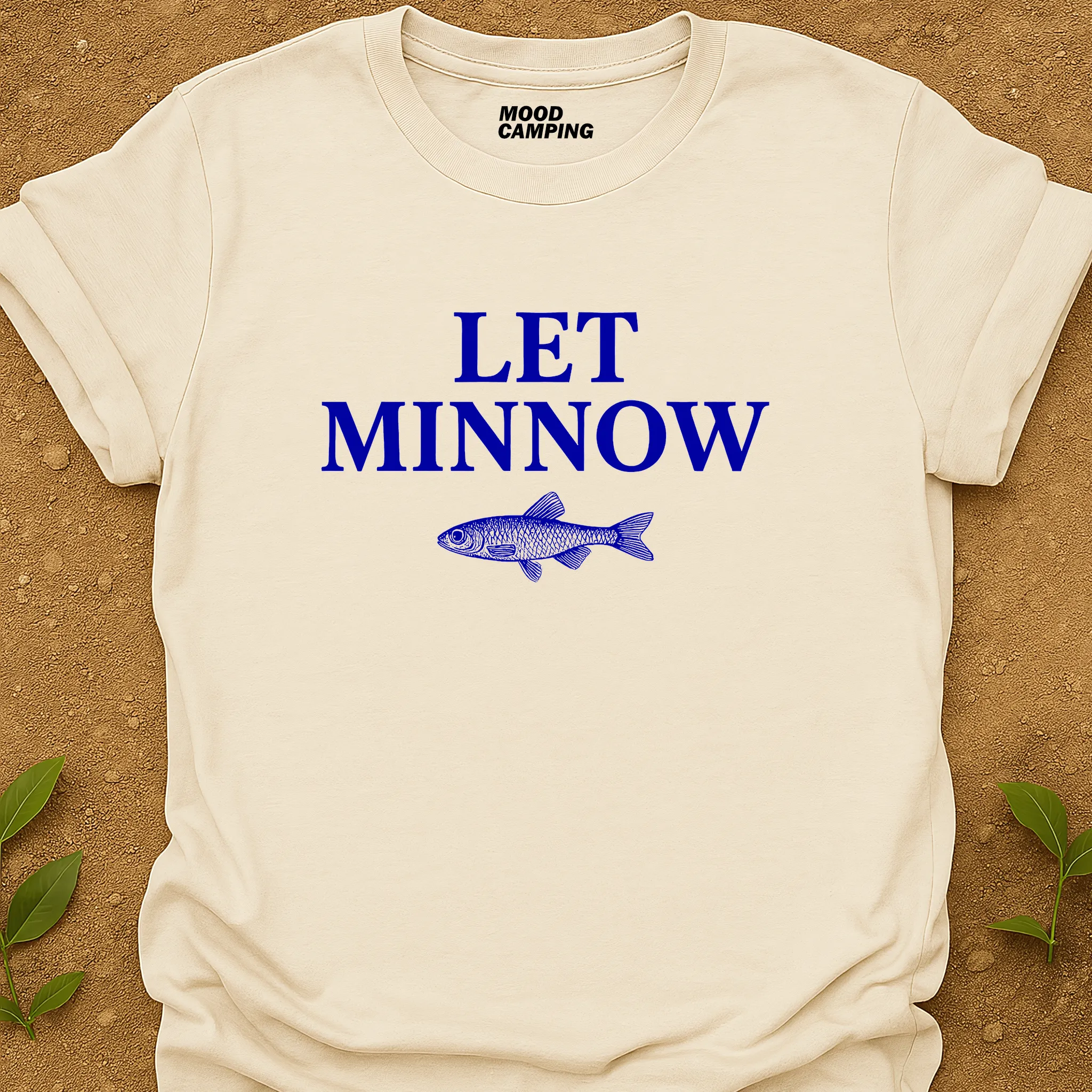 Let Minnow T-Shirt