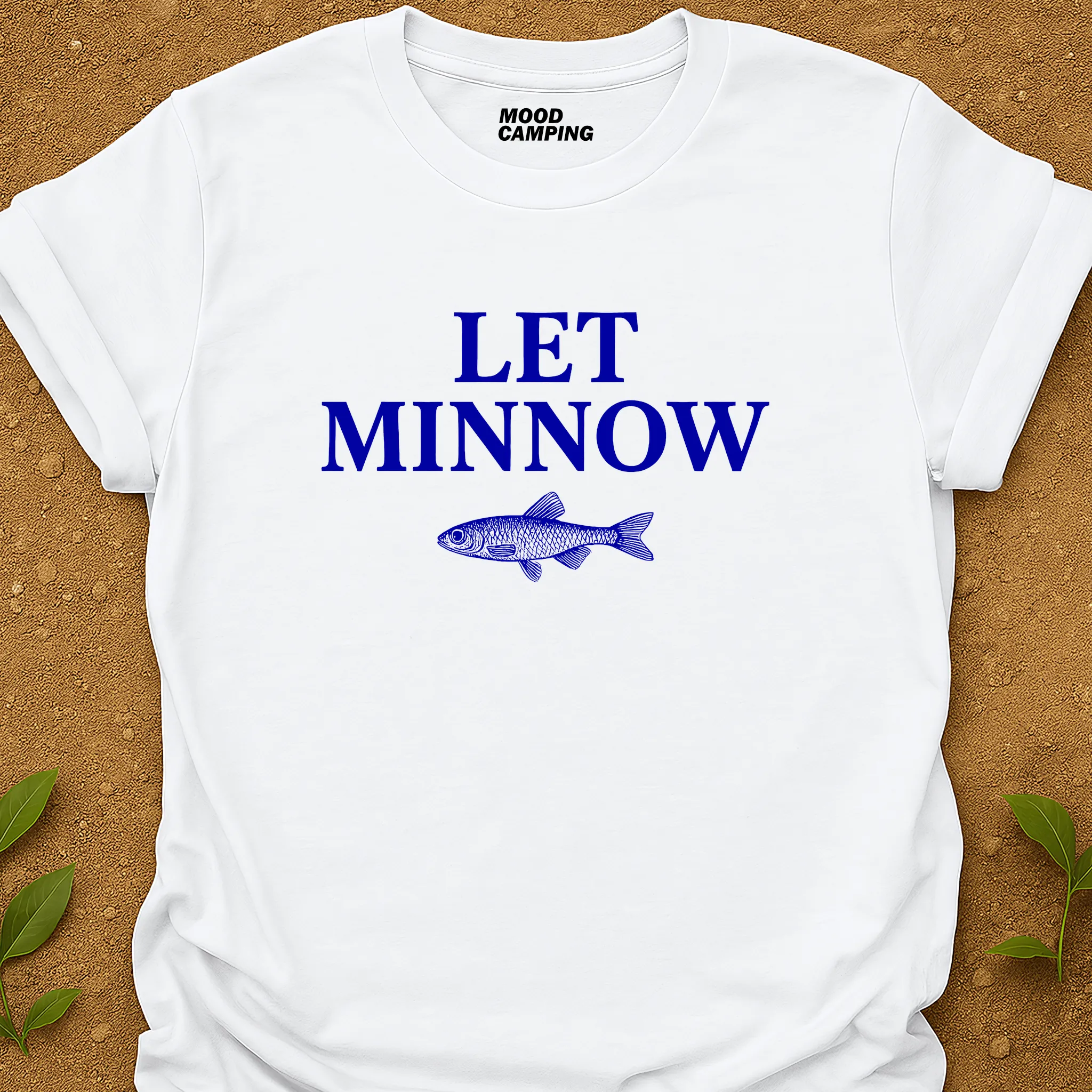 Let Minnow T-Shirt