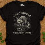 Not Studied T-Shirt