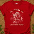 Not Studied T-Shirt