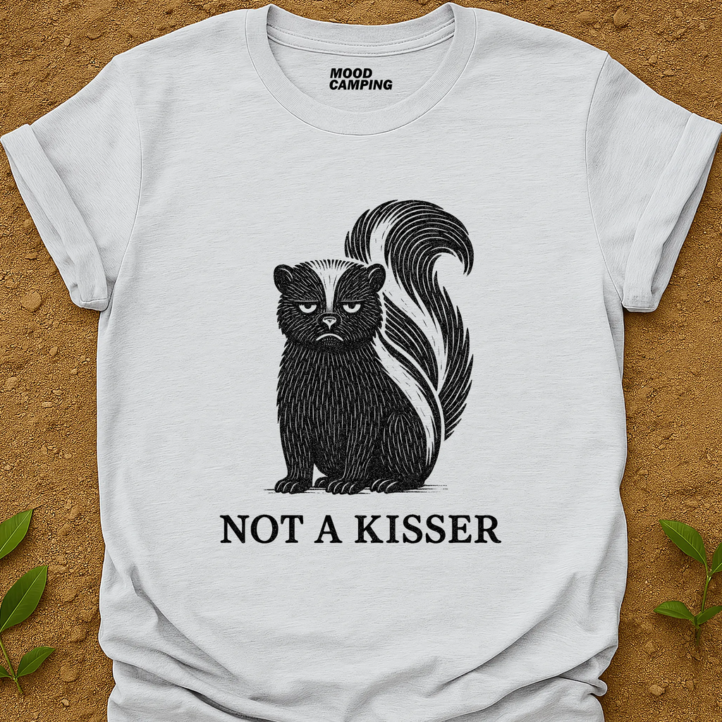 Not A Kisser T-Shirt