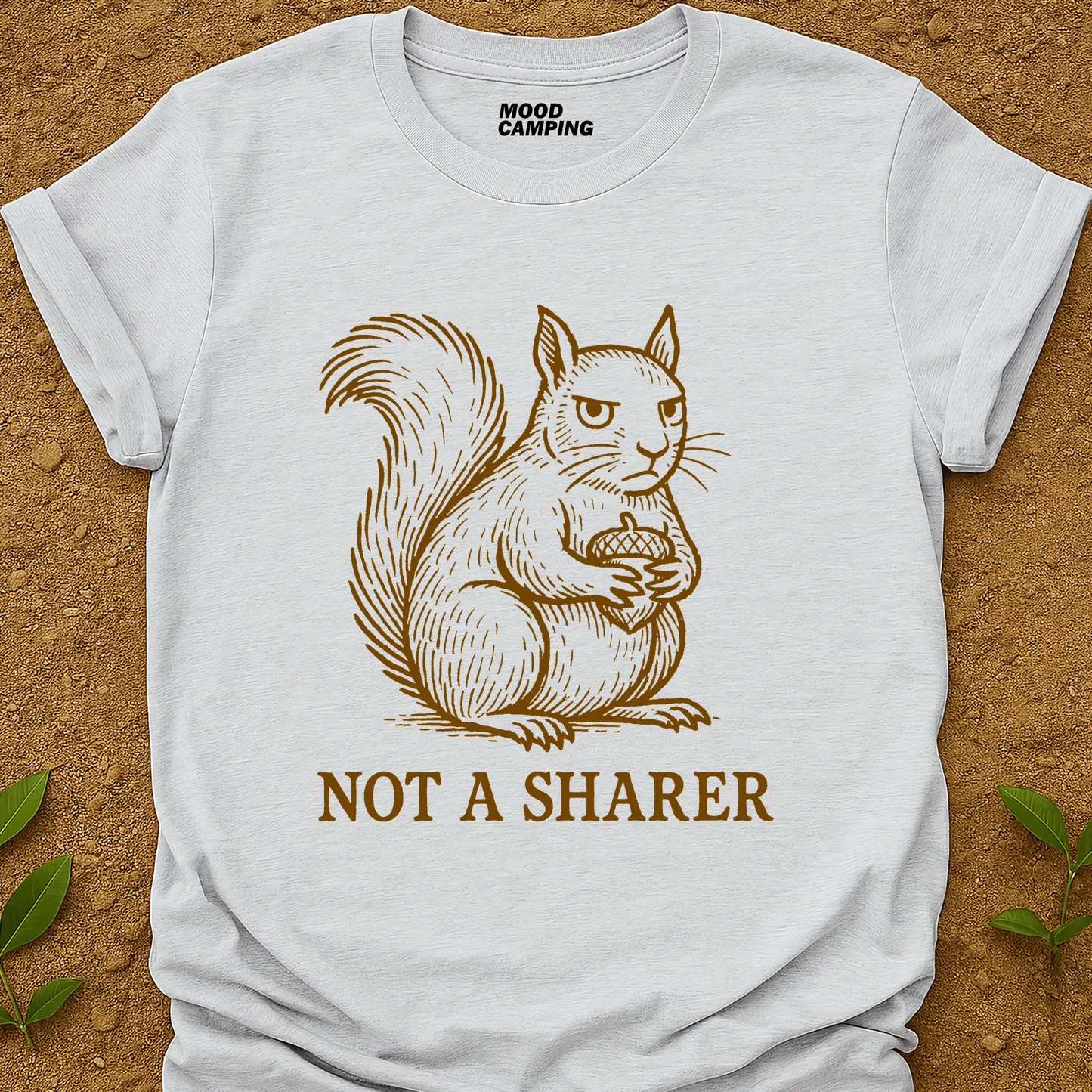 Not A Sharer T-Shirt