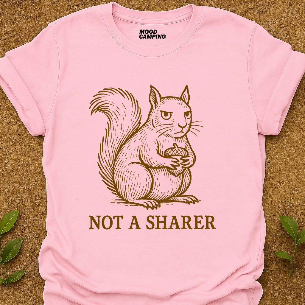 Not A Sharer T-Shirt