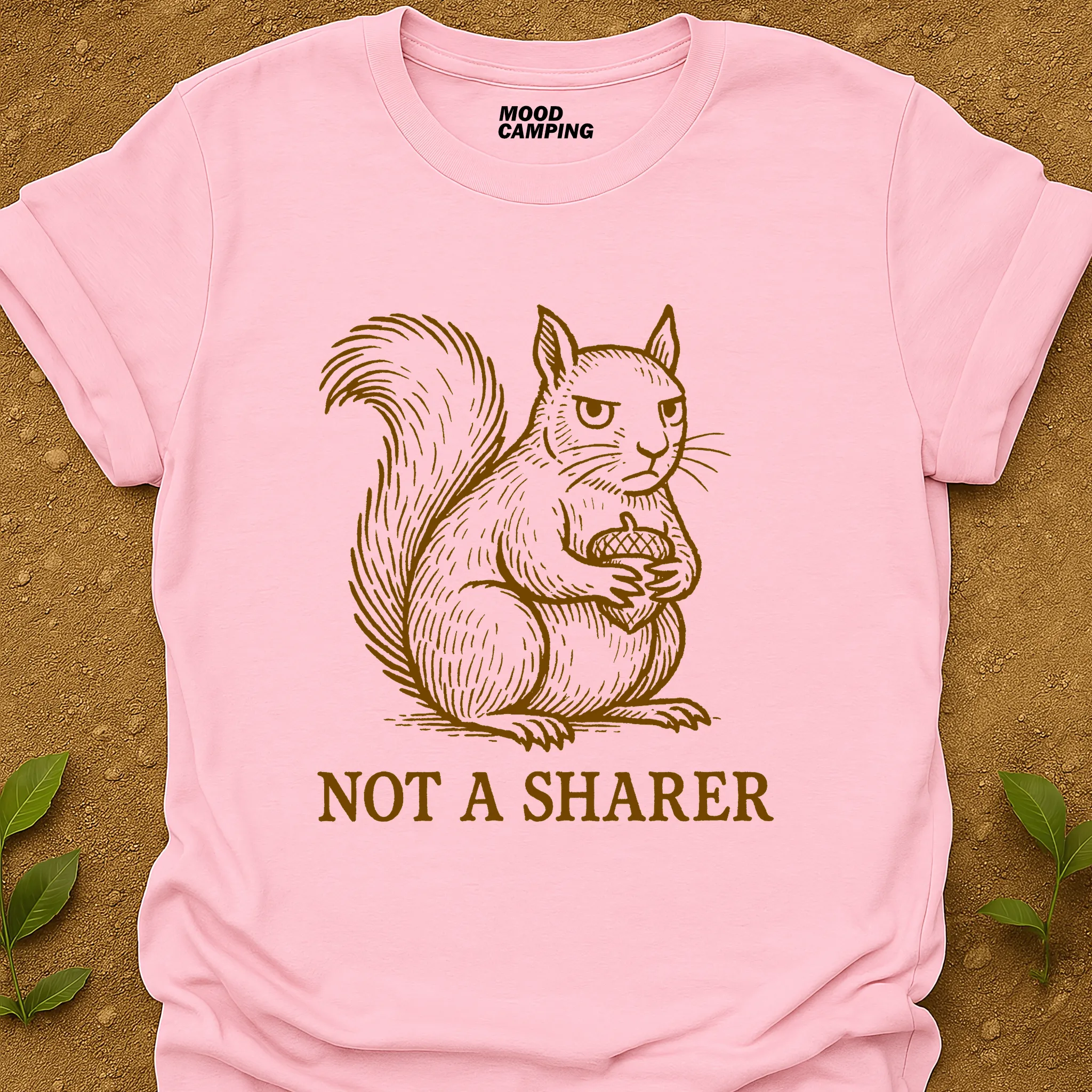 Not A Sharer T-Shirt