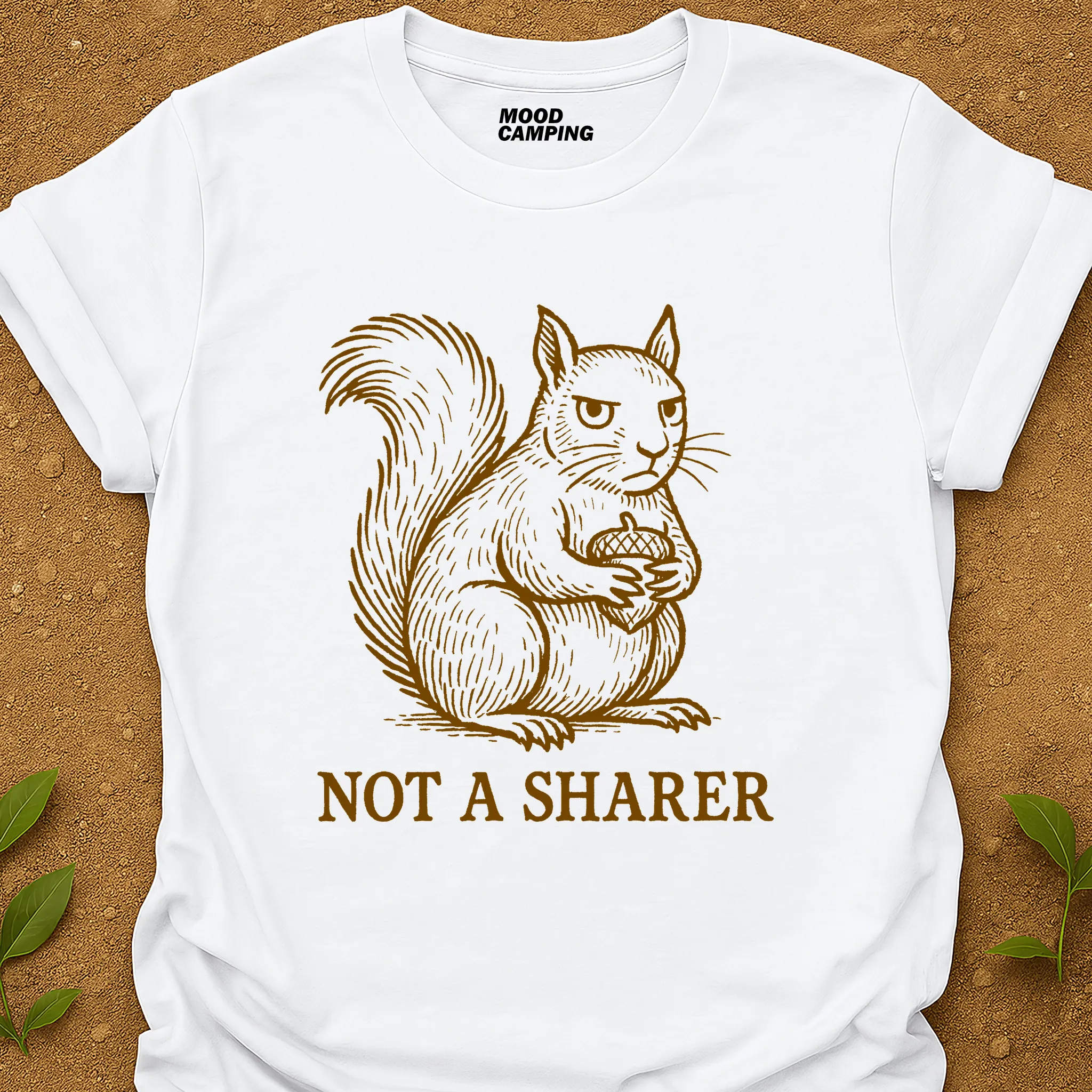 Not A Sharer T-Shirt