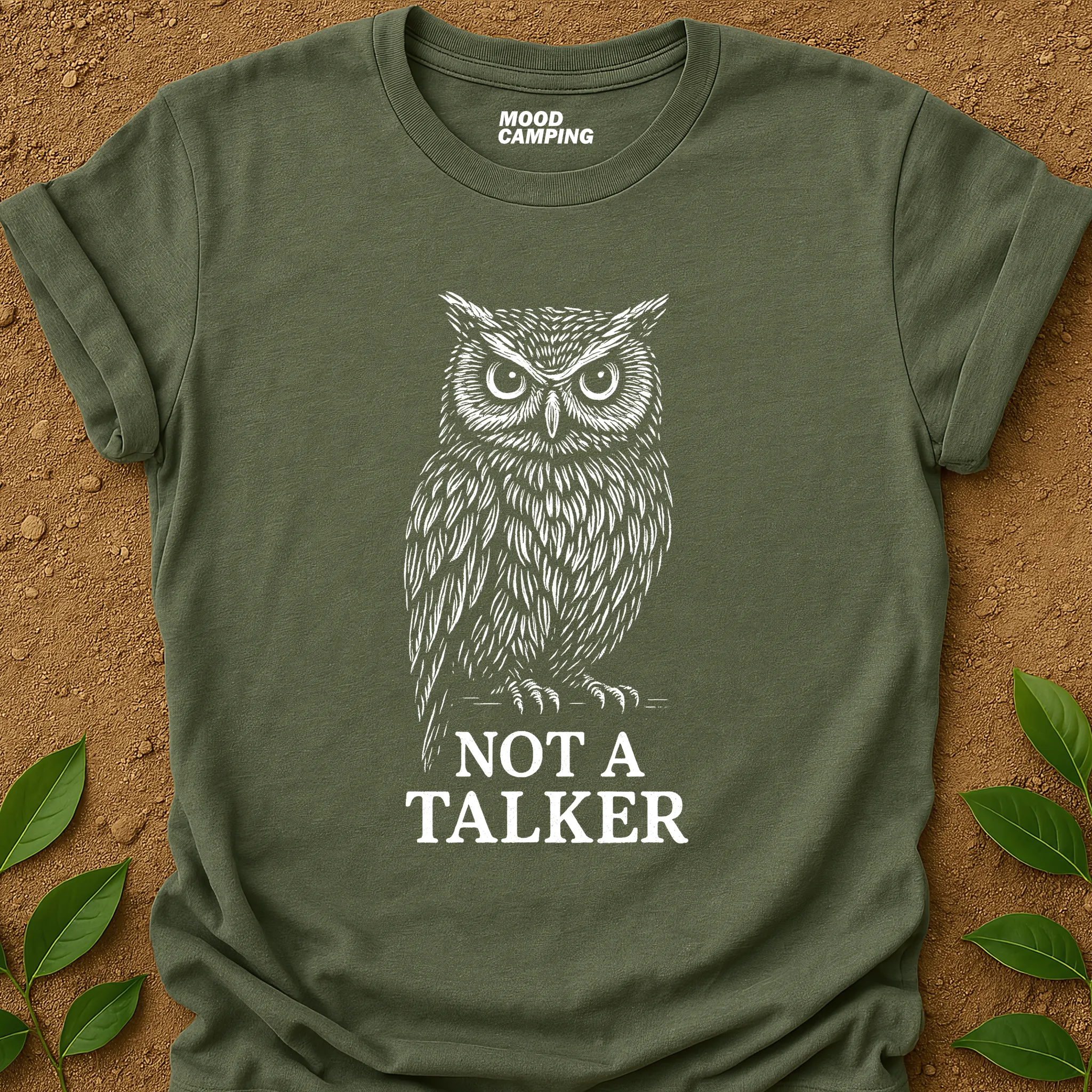 Not A Talker T-Shirt