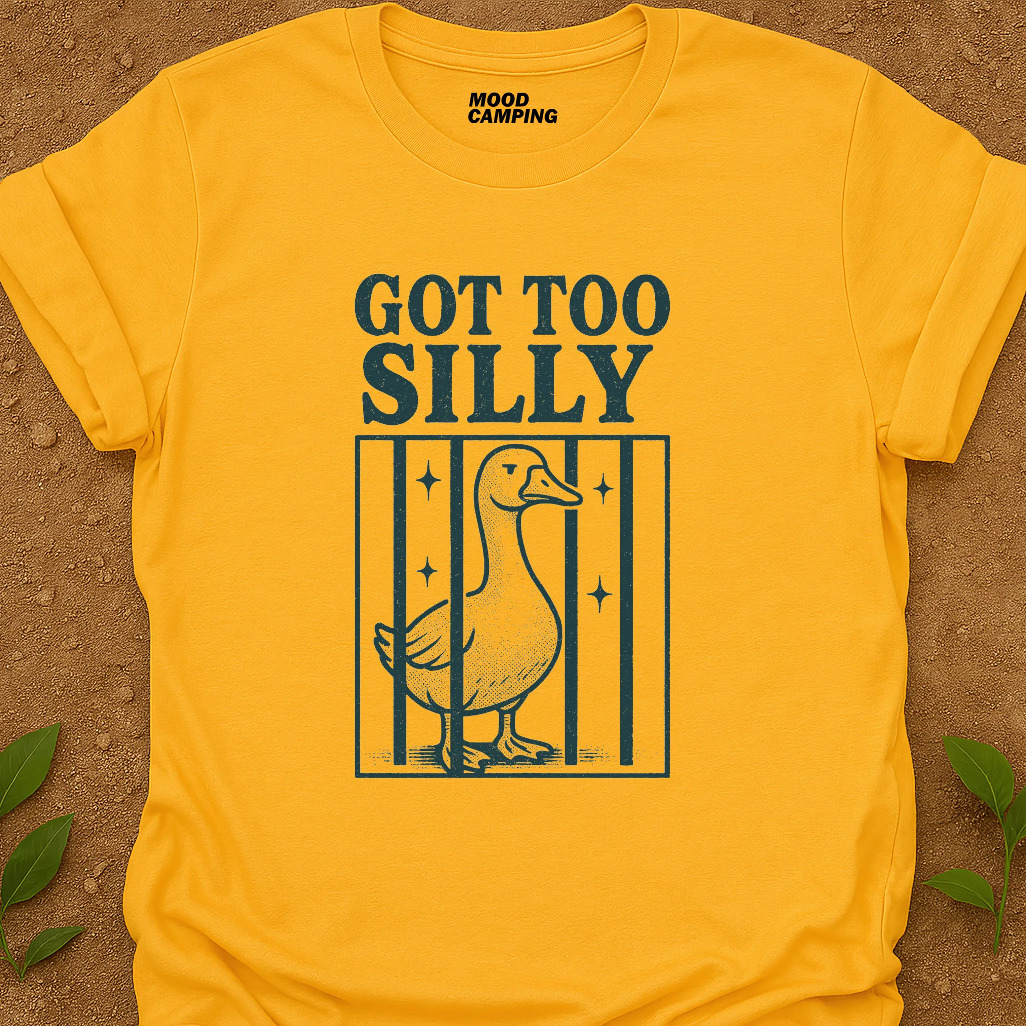 Too Silly T-Shirt