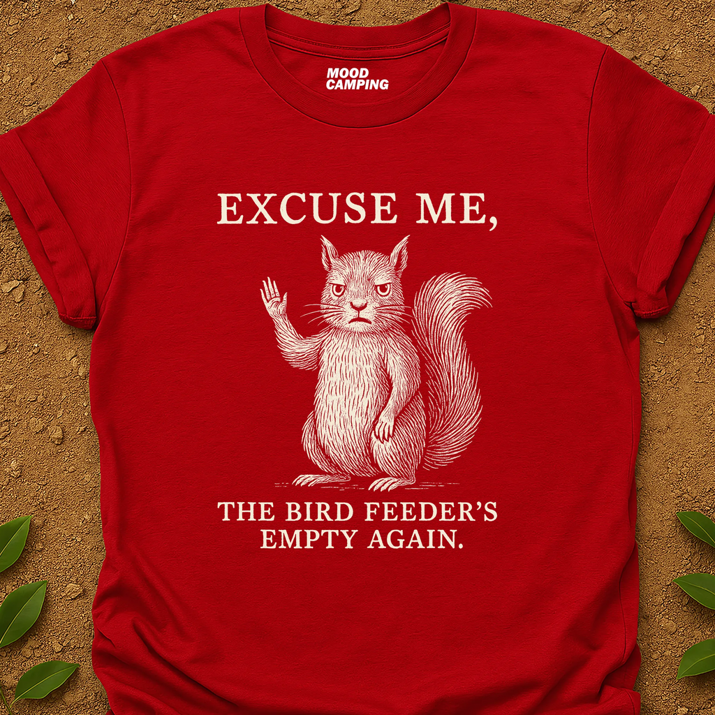 Excuse Me T-Shirt
