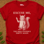 Excuse Me T-Shirt