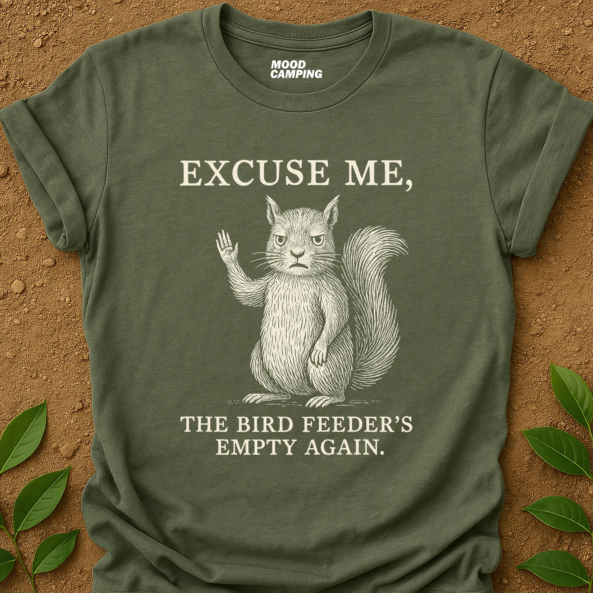 Excuse Me T-Shirt