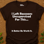 Worth It T-Shirt