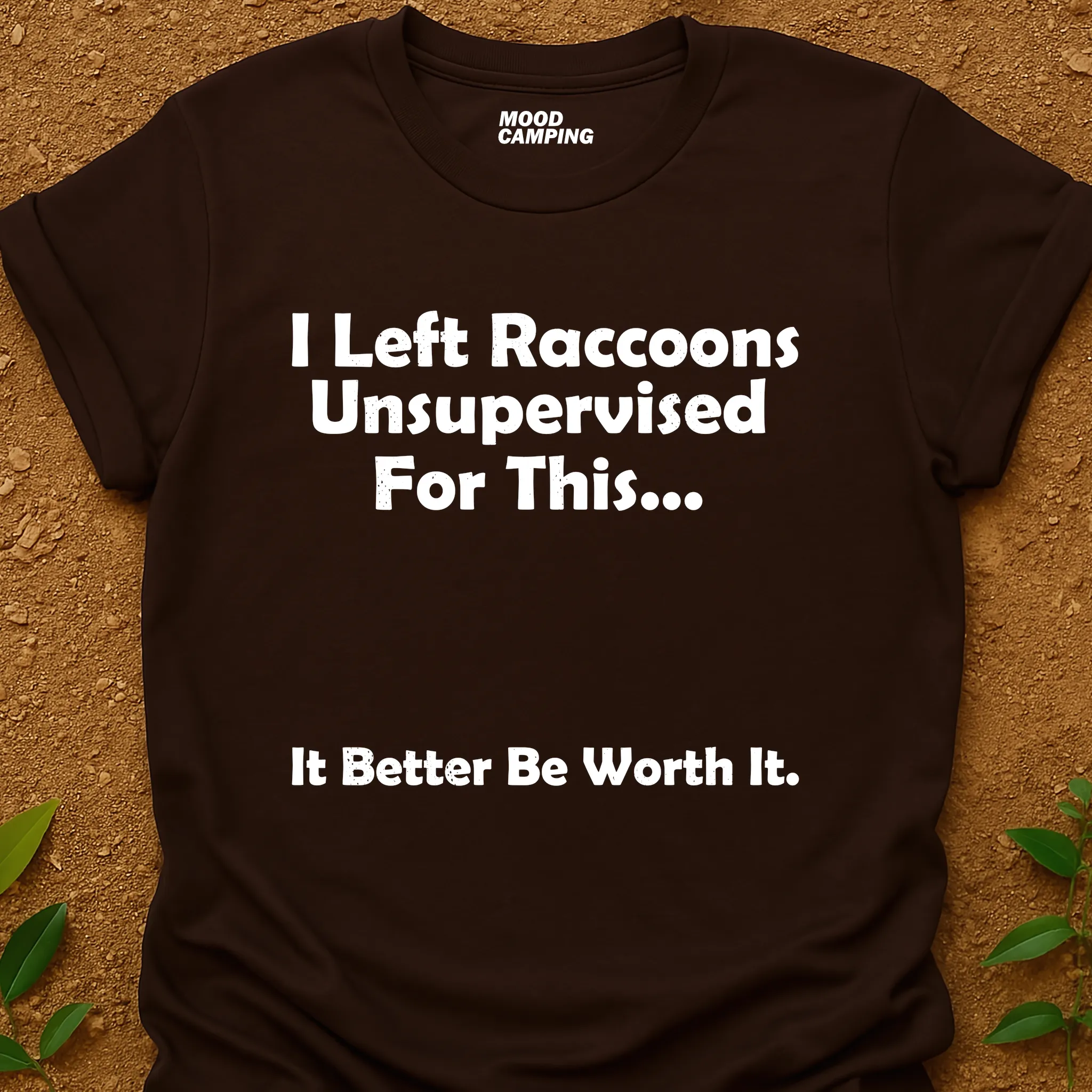 Worth It T-Shirt