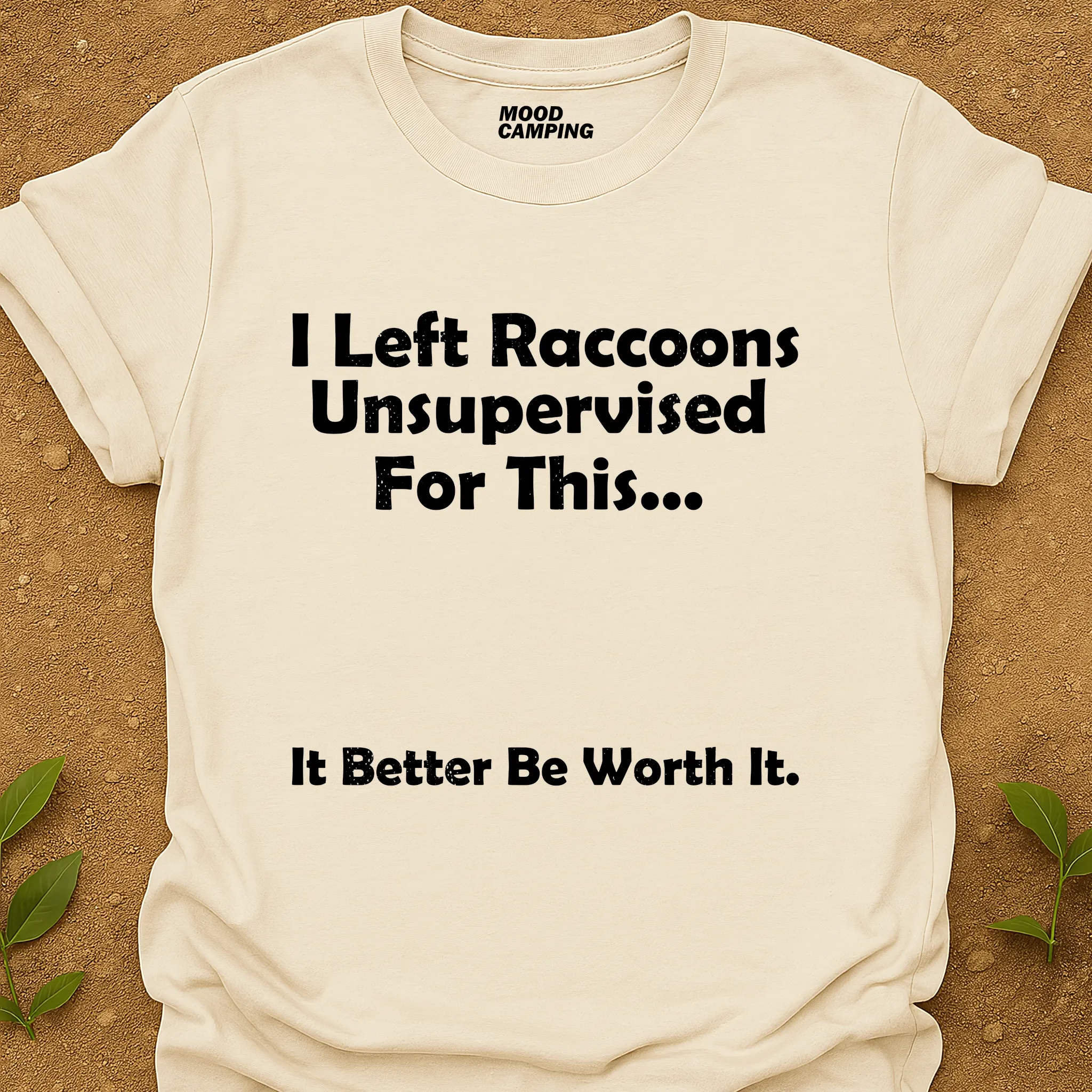 Worth It T-Shirt