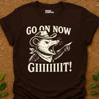 Go On Now T-Shirt