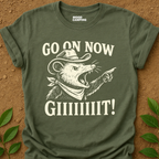 Go On Now T-Shirt