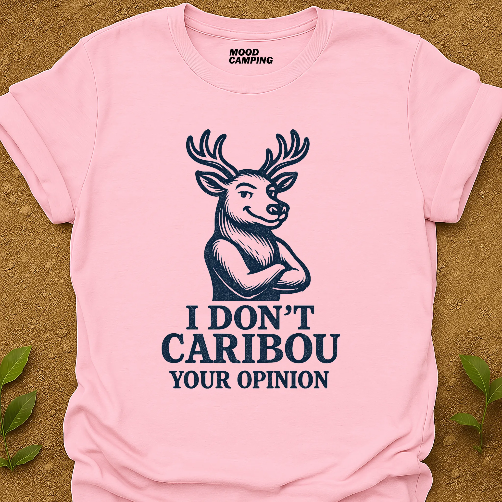 Don't Caribou T-Shirt