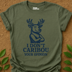 Don't Caribou T-Shirt