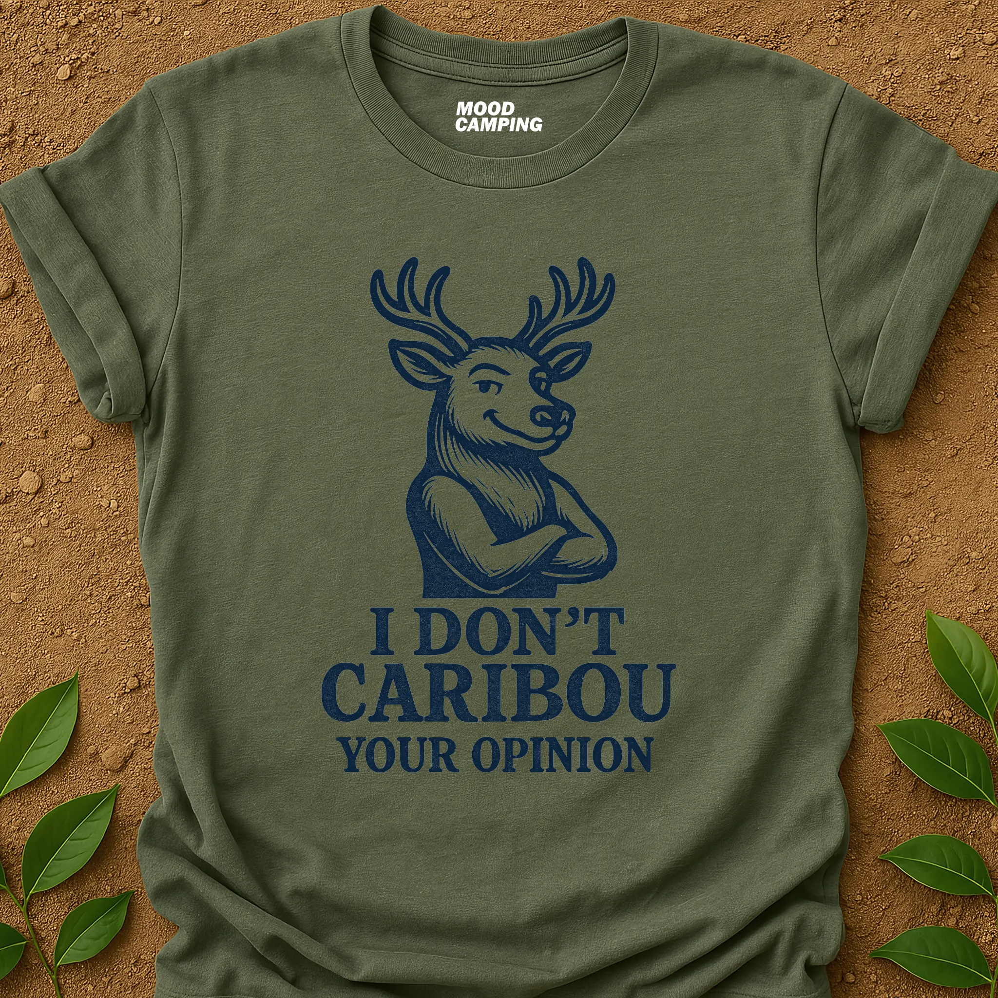 Don't Caribou T-Shirt