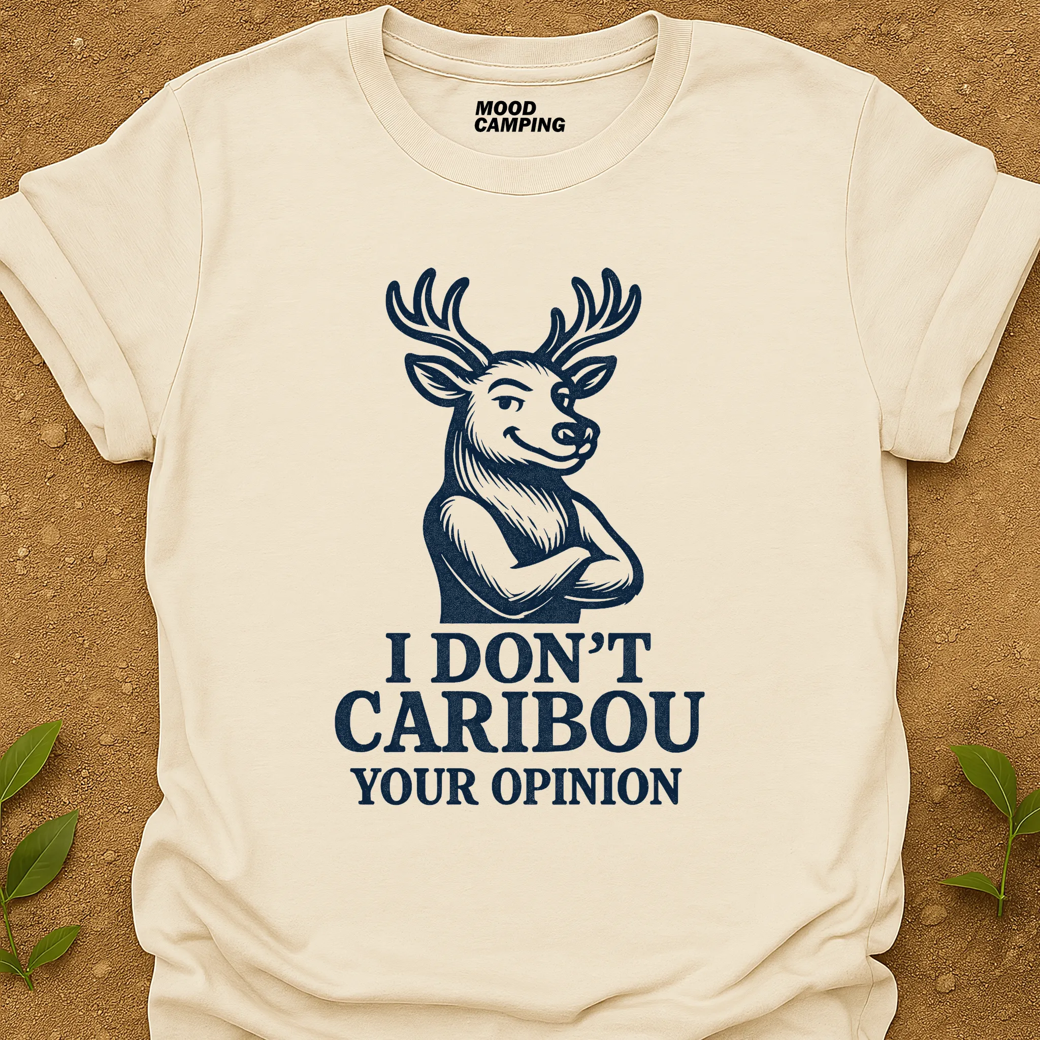 Don't Caribou T-Shirt