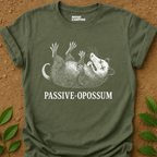 Passive Opossum T-Shirt