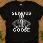 Serious Goose T-Shirt