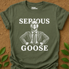 Serious Goose T-Shirt