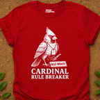 Cardinal Rule T-Shirt