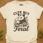 Cute But Feral T-Shirt