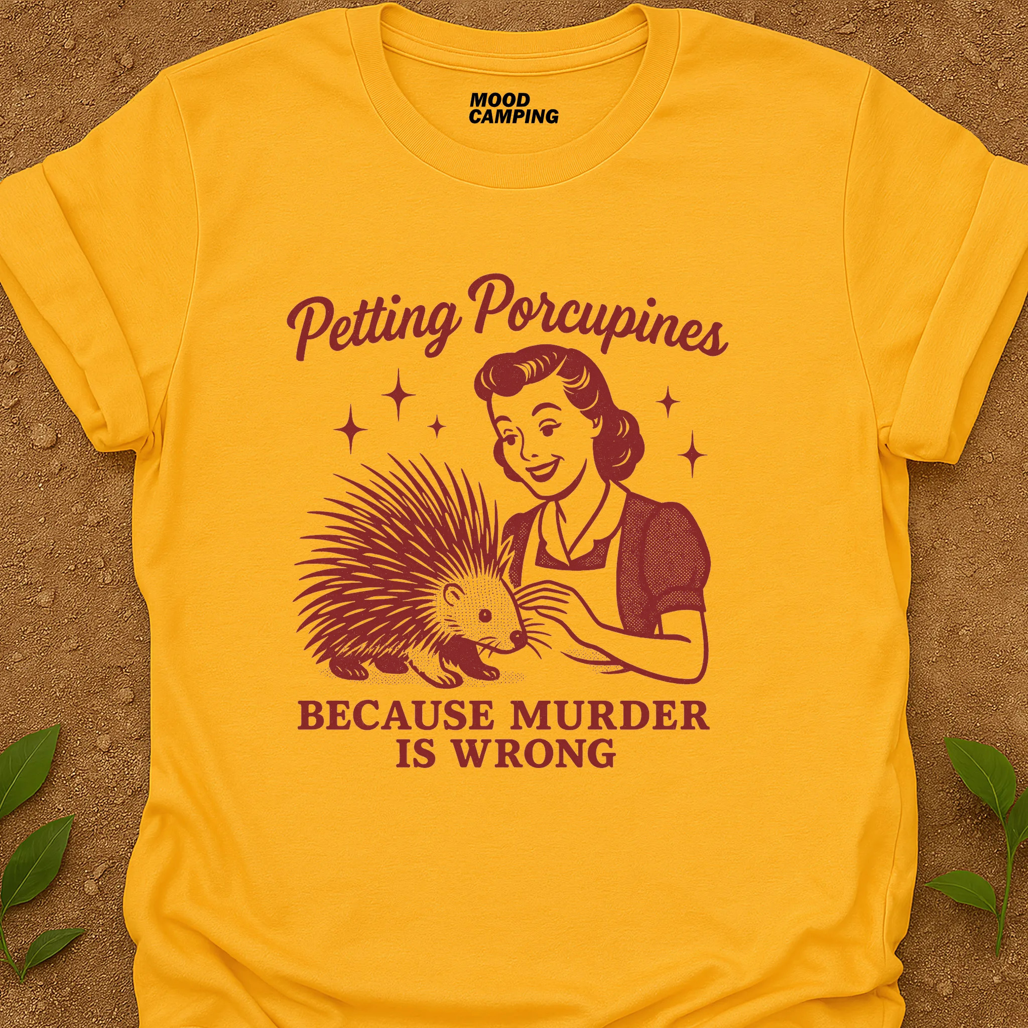 Petting Porcupines T-Shirt