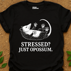 Stressed? T-Shirt