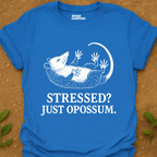 Stressed? T-Shirt