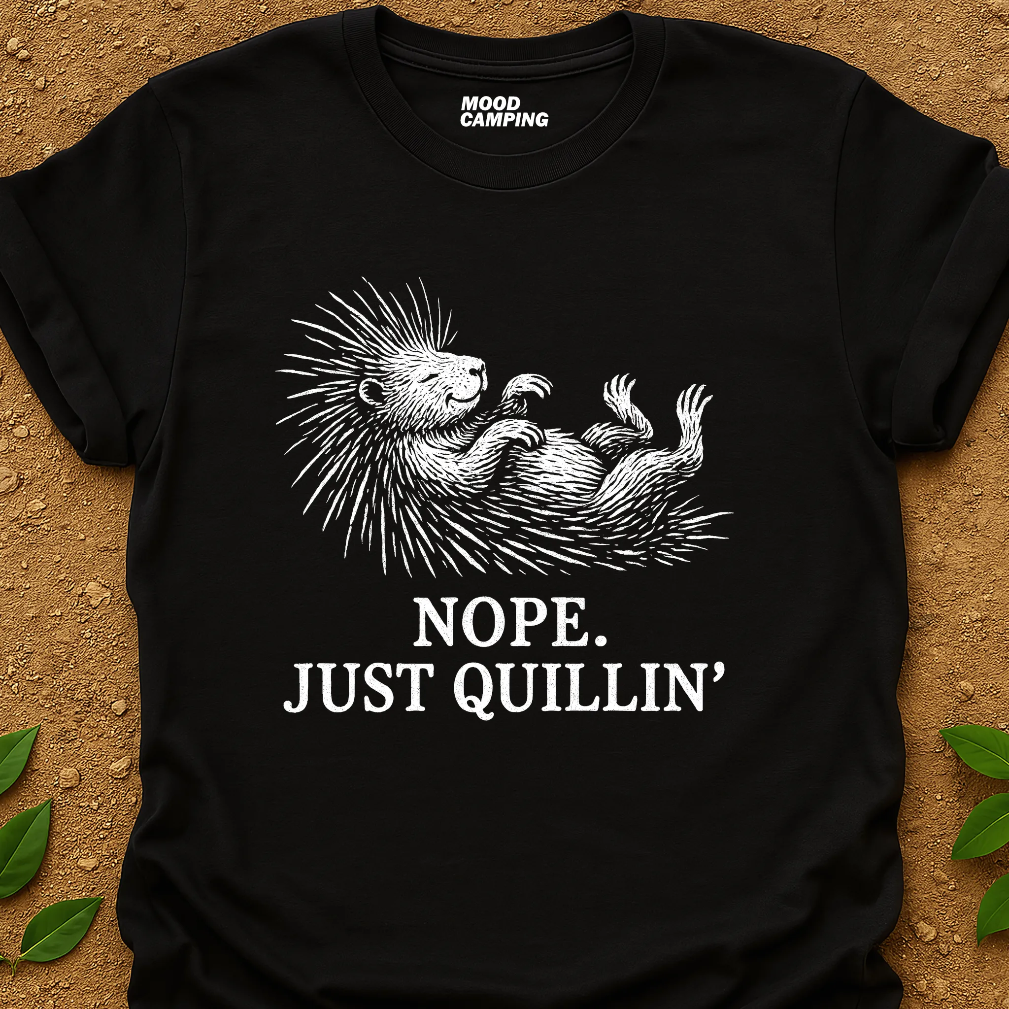 Just Quillin' T-Shirt