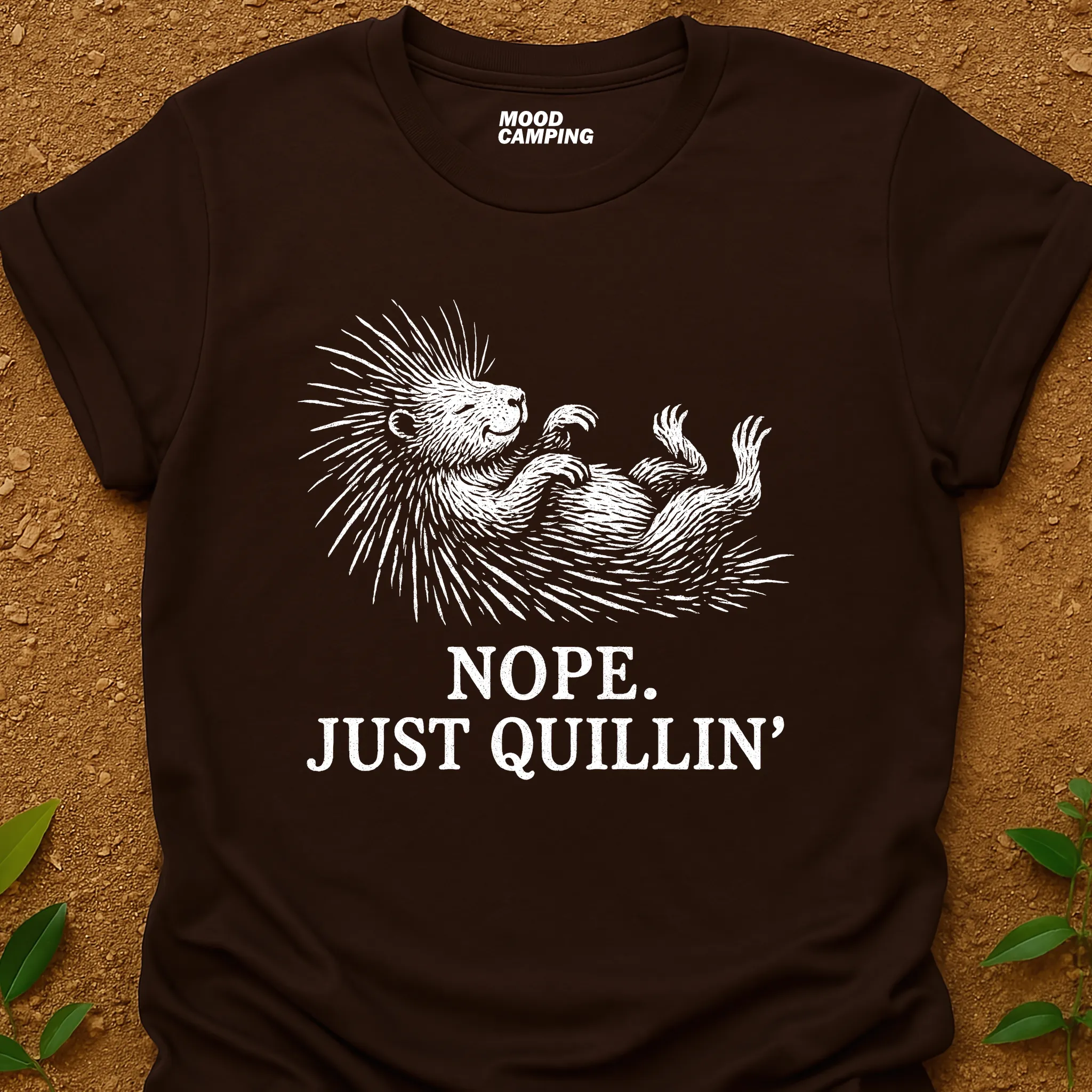 Just Quillin' T-Shirt